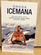 DROGA ICEMANA. Metoda Wima Hofa