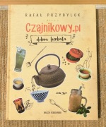 Nowa książka Czajnikowy.pl Dobra Herbata Rafał Przybolok Nasza Księgarnia 