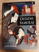 Mark Ravina - Ostatni Samuraj