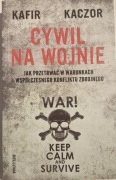 CYWIL NA WOJNIE - KAFIR i KACZOR