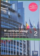 W centrum uwagi 2 Podręcznik do wiedzy o społeczeństwie 