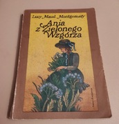 Lucy Maud Montgomery - Ania z Zielonego Wzgórza