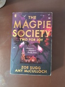 The Magpie Society. Two for Joy. Zoe Sugg