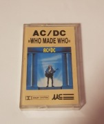 Kaseta magnetofonowa AC/DC WHO MADE WHO