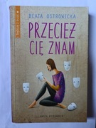 Przecież Cię Znam " Beata Ostrowicka 