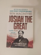 Josiah the Great - Ben Macintyre