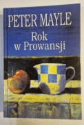 ROK W PROWANSJI - PETER MAYLE