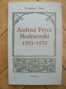 Waldemar Voise - Andrzej Frycz Modrzewski