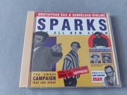 Sparks "Gratuitous Sax & Senseless Violins"