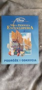 Disney Moja pierwsza encyklopedia PODRÓŻE I ODKRYCIA