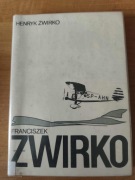 HENRYK ŻWIRKO - FRANCISZEK ŻWIRKO