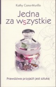 JEDNA ZA WSZYSTKIE - Kathy CANO-MURILLO - proza kobieca