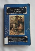 TAJEMNICZY OGRÓD Frances Hodgson Burnett