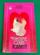 Krystyna Kolińska Miłosne Czary i Czarty