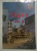 Tiger vol. 2- Janusz Ledwoch Militaria 91