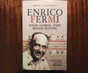Enrico Fermi Ostatni człowiek - Schwartz