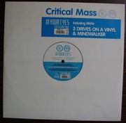 Critical Mass - In Your Eyes_=Winyl=_:::TRANCE:::