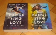 Dance sing love W rytmie serc Layla Wheldon