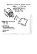 Końcówka pod uchwyt amalgamatu mieszalnika DMG 410