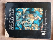 Wit Stwosz Ołtarz Mariacki Tadeusz Dobrowolski