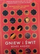 Renee Ahdieh Gniew i świt