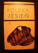 Polska jesień - Jan Józef Szczepański