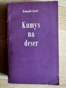 Kumys na deser – Romuald Karaś, Iskry 1969