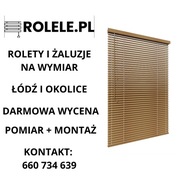 Rolety i żaluzje na wymiar Łódź