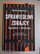 Witold Szabłowski - Sprawiedliwi zdrajcy