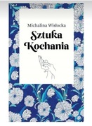 Sztuka kochania Michalina Wisłocka