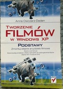 Tworzenie filmów w Windows XP. Podstawy