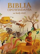 Biblia Opowiadania na każdy dzień i modlitwa Mary Joslin