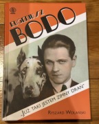 Eugeniusz Bodo Już taki jestem… Ryszard Wolański
