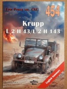 Krupp L 2 H 43/L 2 H 143 Militaria 454 Tank Power vol. CXC Janusz Ledwoch