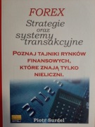 Forex Strategie oraz systemy transakcyjne 