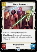 Star Wars: Unlimited - SEC - Moral Authority (R)
