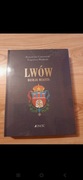 Album Lwów Dzieje Miasta wyd. JEDNOŚĆ  Nowa