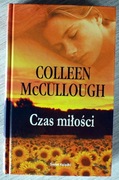 Colleen McCullough / Czas miłości