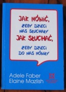 Jak mówić, żeby dzieci nas słuchały Faber