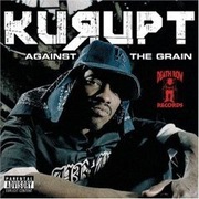 Kurupt Against Tha Grain 2005 Death Row M.O.P. 2Pac