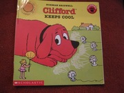 Clifford keeps cool -Norman Bridwell