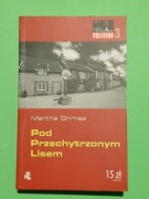 Pod Przechytrzonym Lisem Martha Grimes