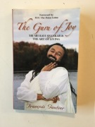 THE GURU OF JOY SRI SRI RAVI SHANKAR & THE ART OF LIVING