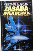 Zasada wilkołaka, Clifford D. Simak [1993]