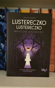 Lustereczko, lustereczko. Mroczne opowieści (edycja kolekcjonerska)