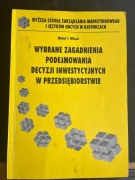 Wybrane zagadnienia podejmowania decyzji inwestycy