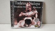Breakout Blackout Tadeusz Nalepa Mira Kubasińska Bogdan Loebl CD