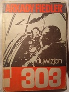 "Dywizjon 303" Arkady Fiedler