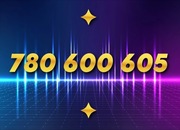 Złoty numer ____ 780 600 605 ____ Platynowy - ViP