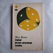 Świat przez pryzmat znaku M Bense